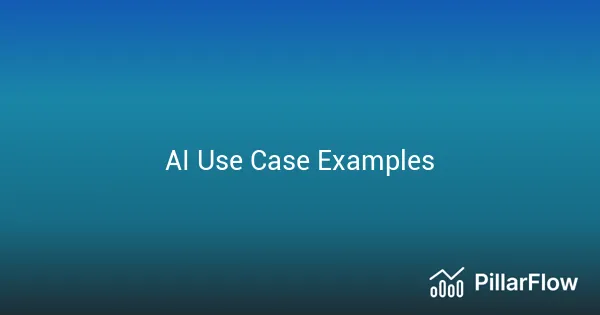 AI Use Case Examples
