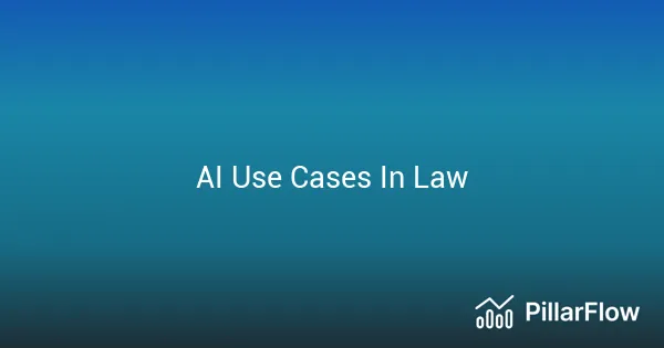 AI Use Cases In Law