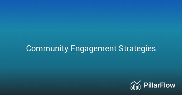 Community Engagement Strategies