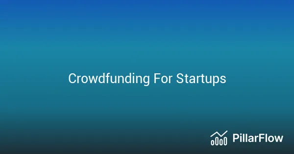 Crowdfunding For Startups