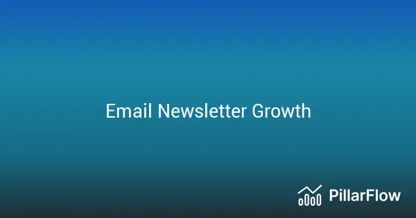 Email Newsletter Growth