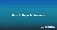 How AI Helps In Business