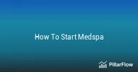 How To Start Medspa