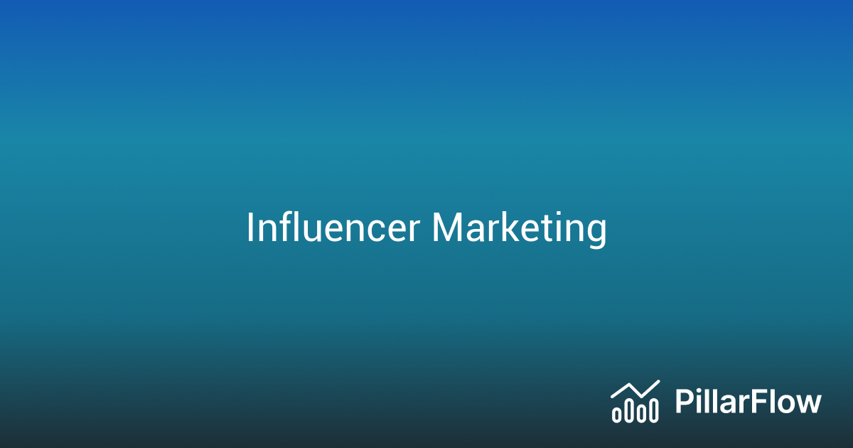 Influencer Marketing