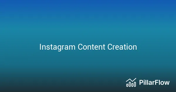 Instagram Content Creation