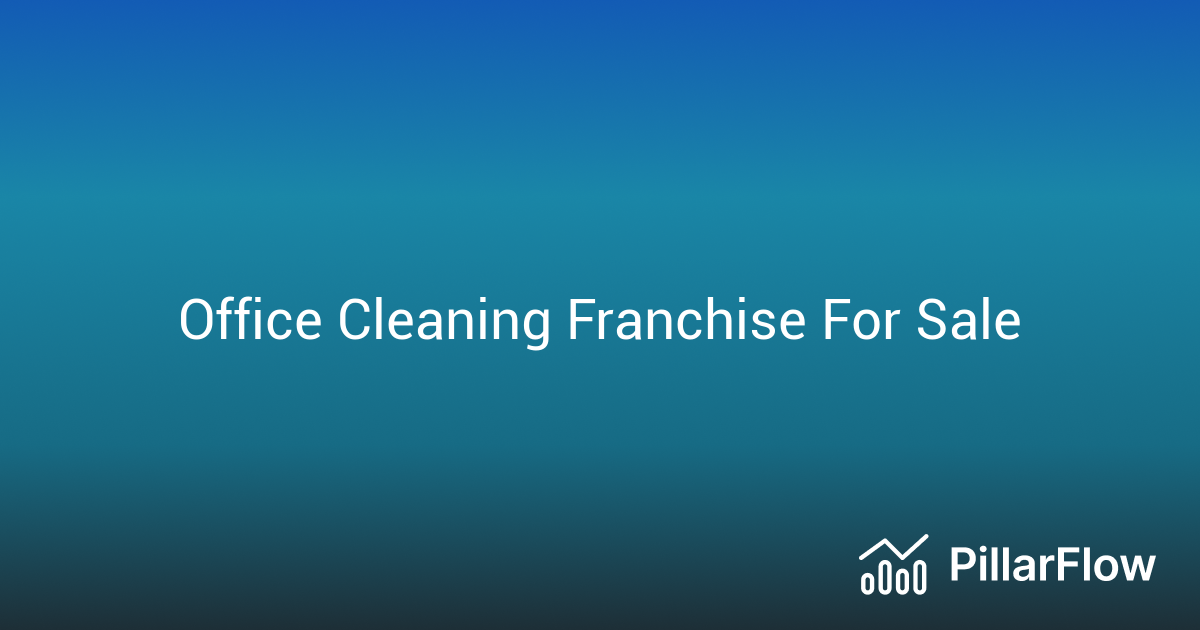 Office Cleaning Franchise For Sale