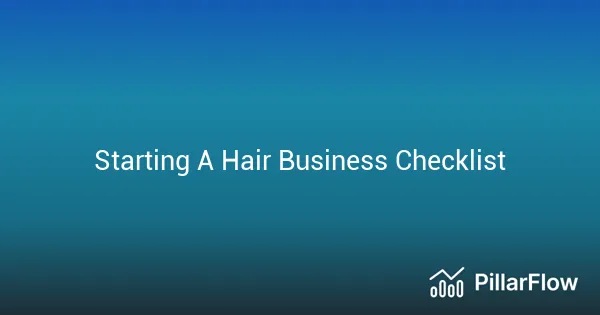 Starting A Hair Business Checklist