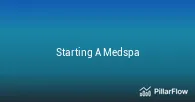 Starting A Medspa